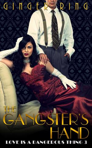 Cover of the book The Gangster's Hand by R. Richardsson