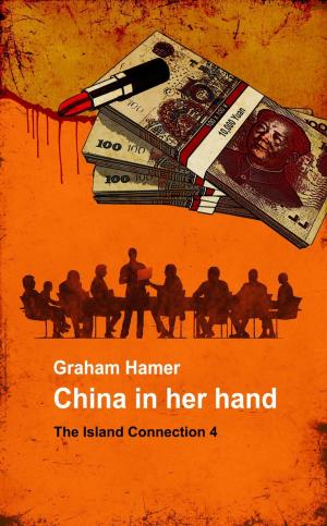 Book cover of China in Her Hand
