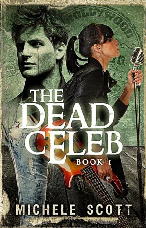 Cover of the book The Dead Celeb by Eve Craig