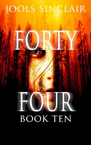 Cover of the book Forty-Four Book Ten by Zoe Miller