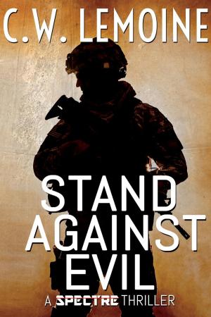 Cover of the book Stand Against Evil by Robert Jaxx