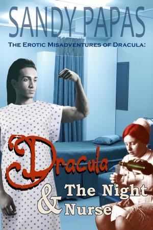 Cover of the book Dracula And The Night Nurse by Don Schecter