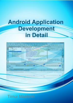 Cover of the book Android Application Development in Detail by Arnaud Weil