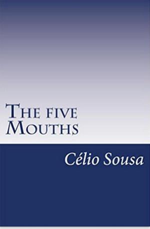 Cover of the book The Five Mouths by Mark Knight