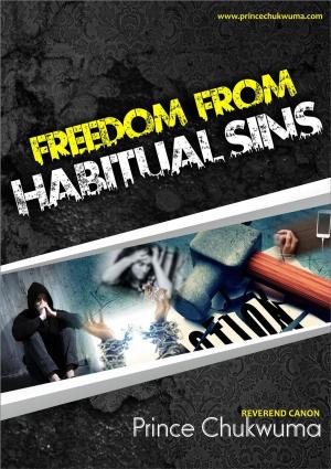 bigCover of the book Freedom From Habitual Sin by 