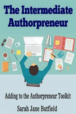 Cover of the book The Intermediate Authorpreneur by Malene Jorgensen