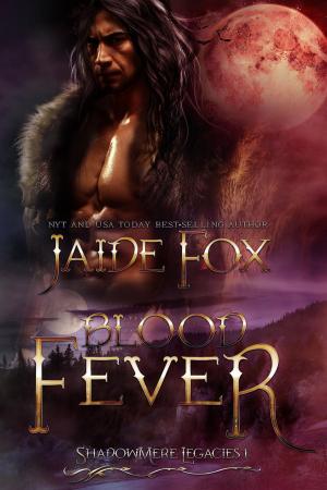 Cover of the book Blood Fever by Celeste Anwar, Jaide Fox