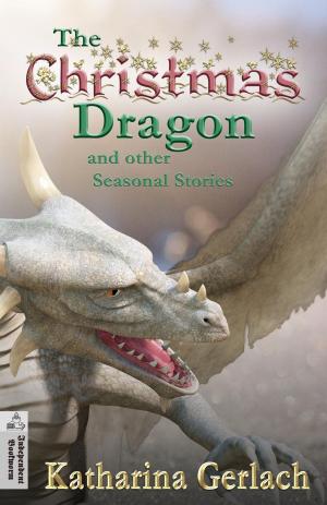 Book cover of The Christmas Dragon and other Seasonal Stories