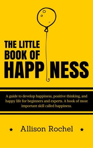 Cover of the book The Little Book of Happiness by Andrea Di Lauro
