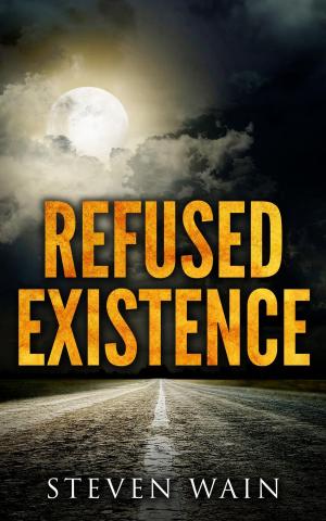 Cover of the book Refused Existence by Al Hawkins