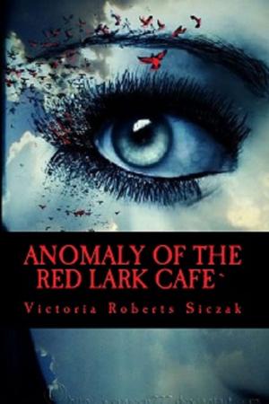 Cover of Anomaly of the Red Lark Cafe