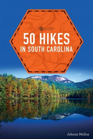 Cover of the book 50 Hikes in South Carolina (Explorer's 50 Hikes) by Cynthia Campbell