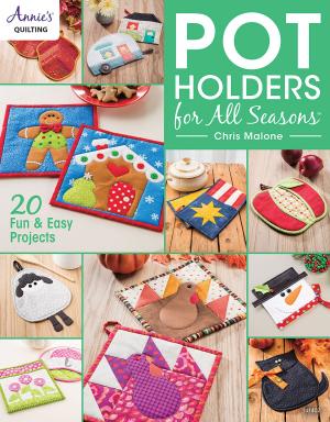 Cover of the book Pot Holders for All Seasons by Annie's