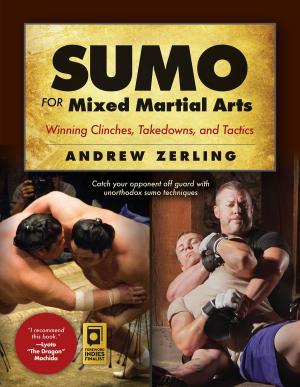 Cover of the book Sumo for Mixed Martial Arts by Lawrence A. Kane, (Wilder, Kris) [A02] /, /, /, /, /, /, /, /, /