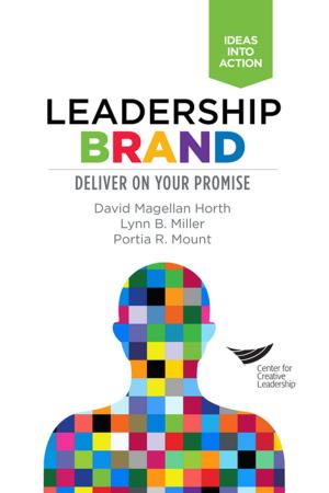 Book cover of Leadership Brand: Deliver on Your Promise