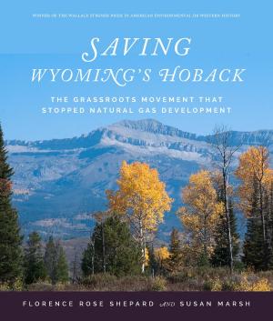Book cover of Saving Wyoming's Hoback