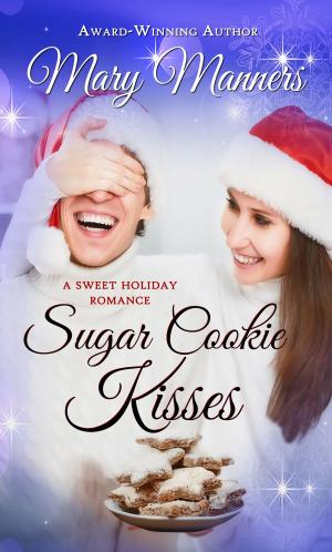 Cover of the book Sugar Cookie Kisses by Marilyn Leach