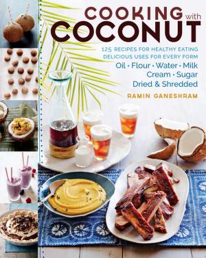 Cover of the book Cooking with Coconut by Sara Delaney
