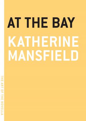 Cover of the book At the Bay by Madeleine Bourdouxhe