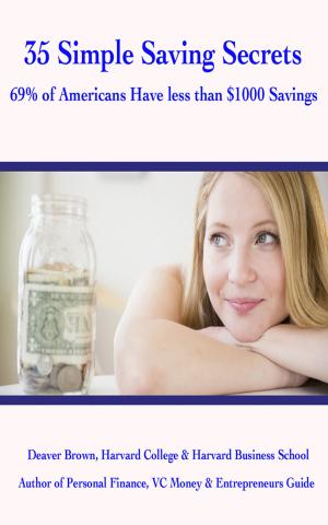 Cover of 35 Simple saving secrets 69% of americans only have $1000 savings