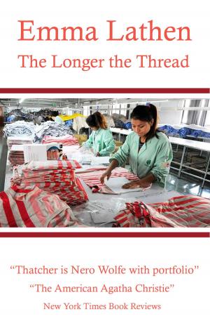 Cover of the book The Longer the Thread by Emma Lathen
