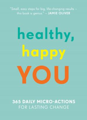 Cover of the book Healthy, Happy You by Carol J. Adams, Patti Breitman, Virginia Messina MPH, RD