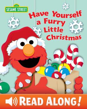 Cover of the book Have Yourself a Furry Little Christmas by Lauren Holowaty