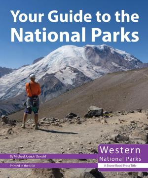Book cover of Your Guide to the National Parks of the West