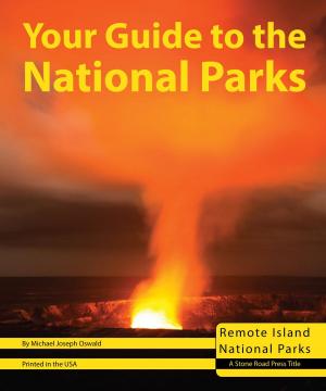 Book cover of Your Guide to the National Parks of the Remote Islands