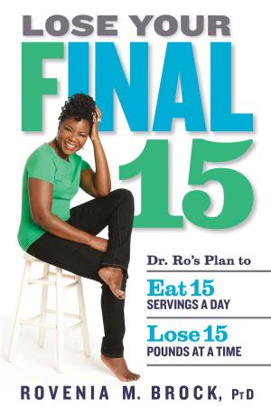 Cover of the book Lose Your Final 15 by Marianne Ryan