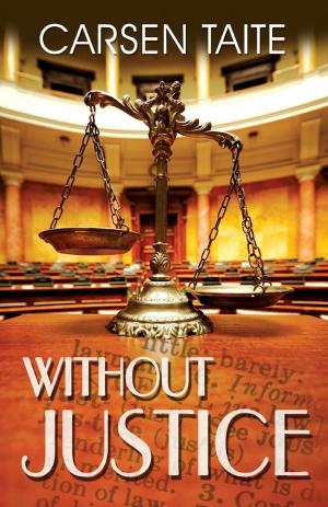 Cover of the book Without Justice by Carsen Taite