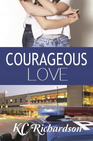 Cover of the book Courageous Love by Julie Blair