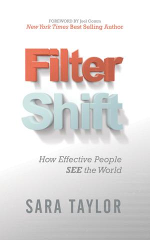 Cover of the book Filter Shift by Kevin J. Brannick, Dr. Michelle A. Brannick