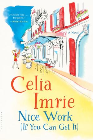 Cover of the book Nice Work (If You Can Get It) by Melissa Walker