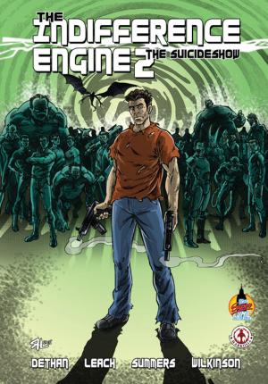 Cover of the book The Indifference Engine 2: The SuicideShow by Mark Bertolini, Various