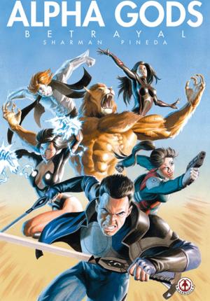 Cover of the book Alpha gods: Betrayal by Matthew Ritter, James Surdez