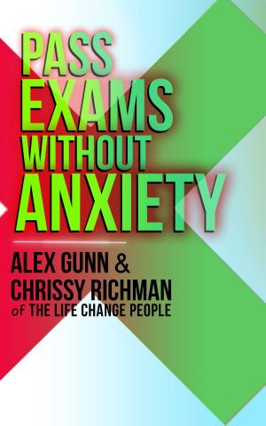 Book cover of Pass Exams Without Anxiety