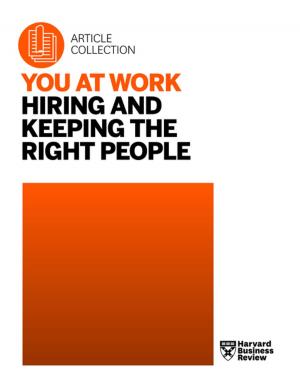 Cover of the book You at Work: Hiring and Keeping the Right People by Harvard Business Review, Daniel Goleman, Jeffrey A. Sonnenfeld, Shawn Achor