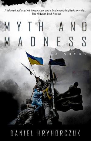 Book cover of Myth and Madness