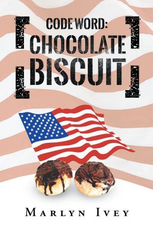 Cover of the book Code Word: Chocolate Biscuit by Samantha A. Personett