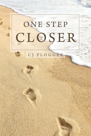 Cover of the book One Step Closer by Candace Cherry