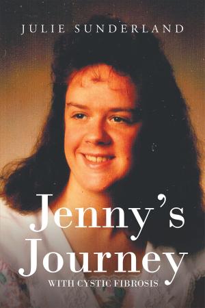 Cover of the book Jenny's Journey with Cystic Fibrosis by Delbert D. Hobbs