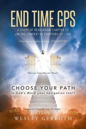 Cover of the book End Time GPS by V H Grimshaw
