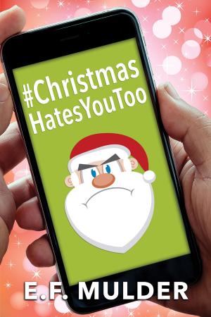 Cover of the book #ChristmasHatesYouToo by Sue Brown
