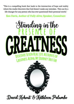 Cover of the book Standing in the Presence of Greatness by Sri Gaddam