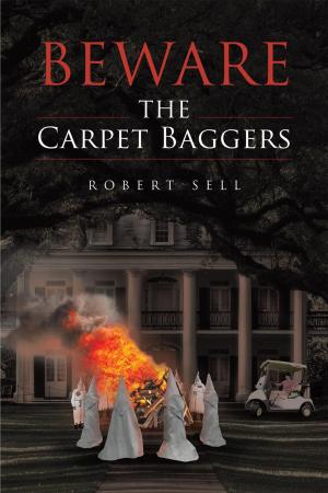 Book cover of Beware the Carpet Baggers