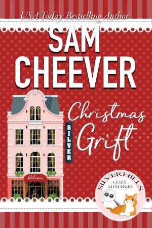 Cover of the book Christmas Grift by Sam Cheever