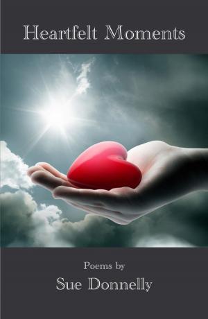 Cover of the book Heartfelt Moments by Diana Bell Brooks