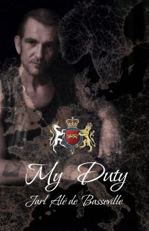 Cover of the book My Duty by Rémy Berriot