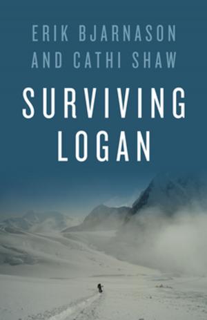Cover of the book Surviving Logan by Kevin Van Tighem